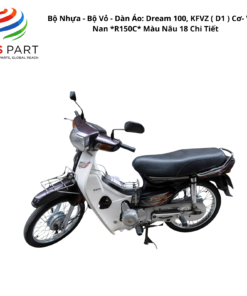 Bộ Nhựa - Bộ Vỏ - Dàn Áo Dream 100 - KVV | 2009-2009 ( D1 ) 2009-2010 Cơ - Vành Nan *R150C* Màu Nâu 18 Chi Tiết