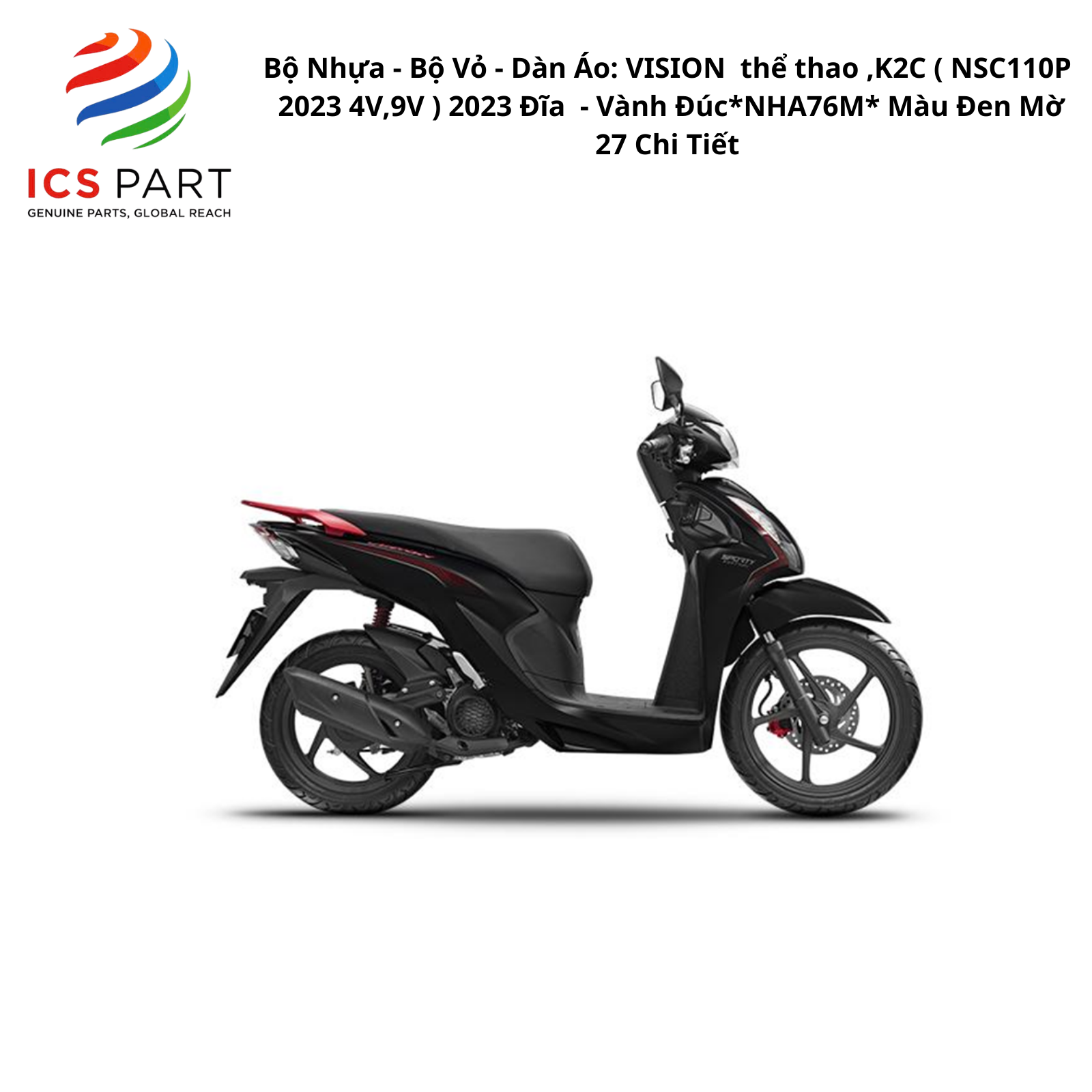 Bộ Nhựa - Bộ Vỏ - Dàn Áo Vision 110 - K2C | 2021 - 2025 ( NSC110P 2023 4V,9V ) 2021 - 2025 Đĩa - Vành Đúc *NHA76M* Màu Đen Mờ 27 Chi Tiết