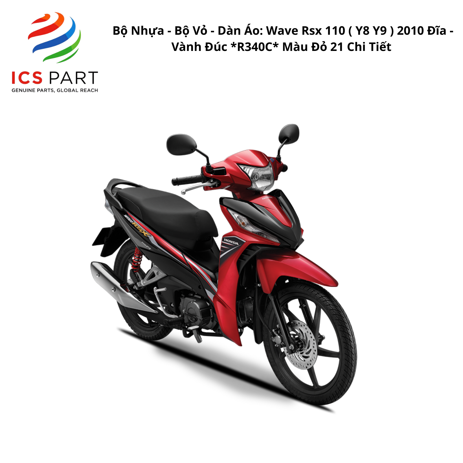 Bộ Nhựa - Bộ Vỏ - Dàn Áo WAVE RSX 110 - K03-V70 | 2010 ( Y8 Y9 ) 2010 Đĩa - Vành Đúc *R340C* Màu Đỏ 21 Chi Tiết