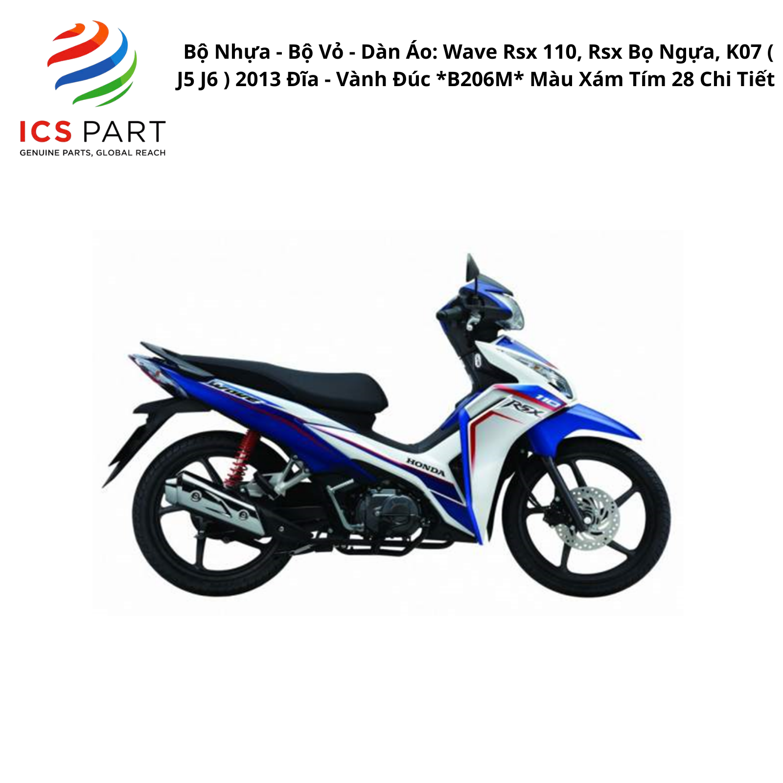 Bộ Nhựa - Bộ Vỏ - Dàn Áo WAVE RSX 110 - K07 | Bọ Ngựa | 2012 - 2014 ( J5 J6 ) 2012 - 2014 Đĩa - Vành Đúc *B206M* Màu Xám Tím 28 Chi Tiết