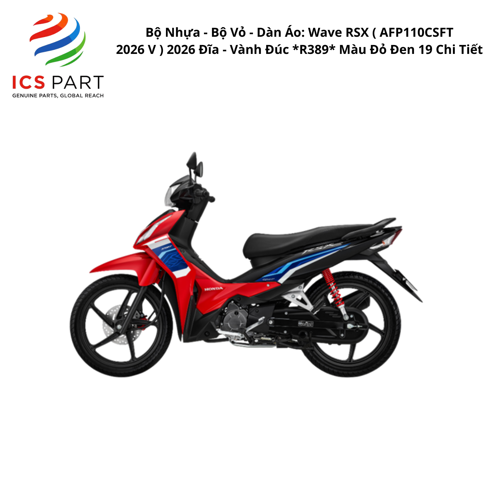 Bộ Nhựa - Bộ Vỏ - Dàn Áo WAVE RSX 110 - K90-VS0 | 2026 ( AFP110CSFT 2026 V ) 2026 Đĩa - Vành Đúc *R389* Màu Đỏ Đen 19 Chi Tiết