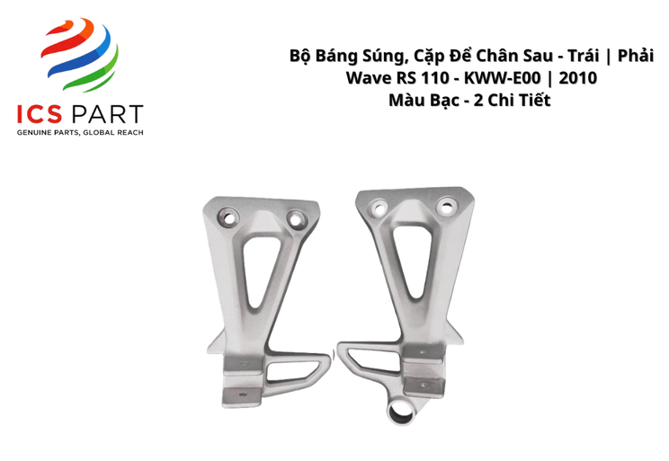 Bộ Báng Súng, Cặp Để Chân Sau - Trái | Phải Wave RS 110 - KWW-E00 | 2010 2010 Màu Bạc - 2 Chi Tiết