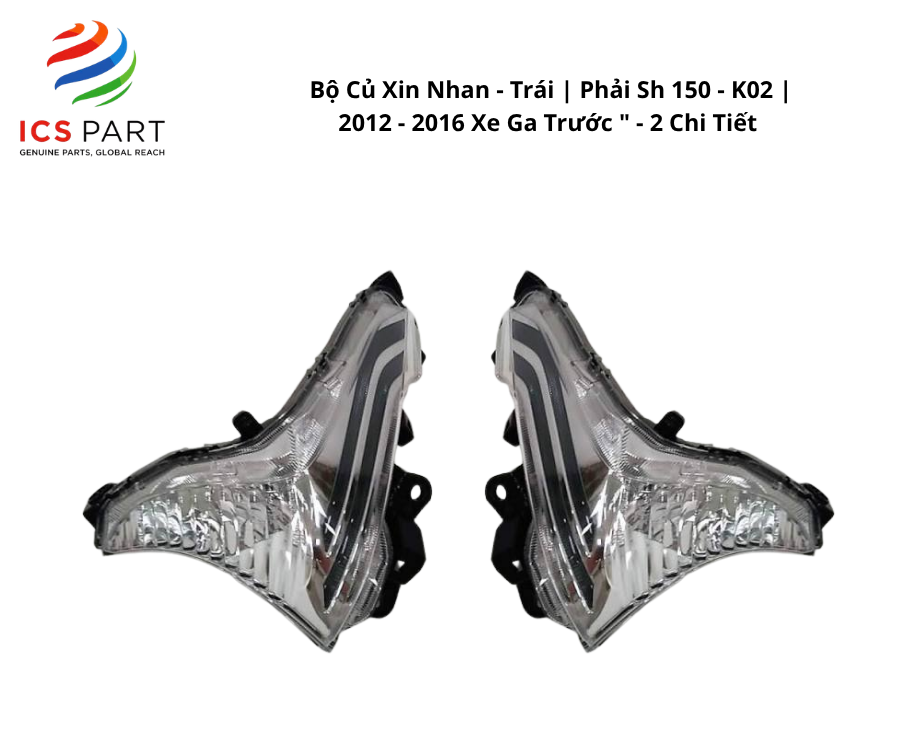 Bộ Củ Xin Nhan - Trái | Phải Sh 150 - K02 | 2012 - 2016 Xe Ga Trước " - 2 Chi Tiết