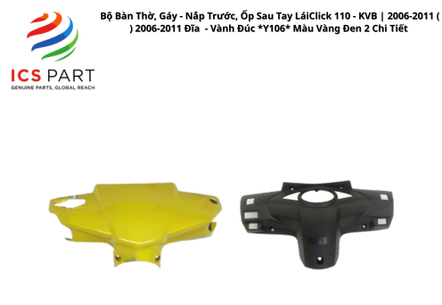 Bộ Bàn Thờ, Gáy - Nắp Trước, Ốp Sau Tay Lái Click 110 - KVB | 2006-2011 ( ) 2006-2011 Đĩa - Vành Đúc *Y106* Màu Vàng Đen 2 Chi Tiết
