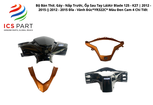 Bộ Bàn Thờ, Gáy - Nắp Trước, Ốp Sau Tay Lái Air Blade 125 - K27 | 2012 - 2015 ( ) 2012 - 2015 Đĩa - Vành Đúc *YR322C* Màu Đen Cam 4 Chi Tiết