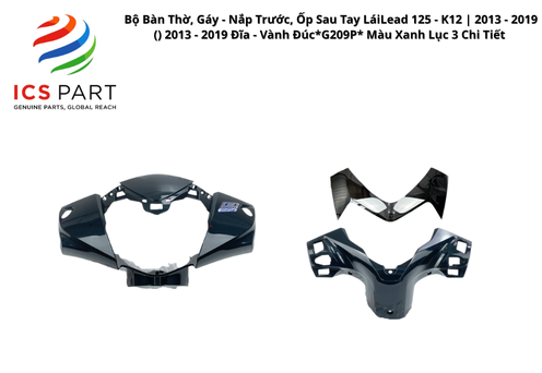 Bộ Bàn Thờ, Gáy - Nắp Trước, Ốp Sau Tay Lái Lead 125 - K12 | 2013 - 2019 ( ) 2013 - 2019 Đĩa - Vành Đúc *G209P* Màu Xanh Lục 3 Chi Tiết