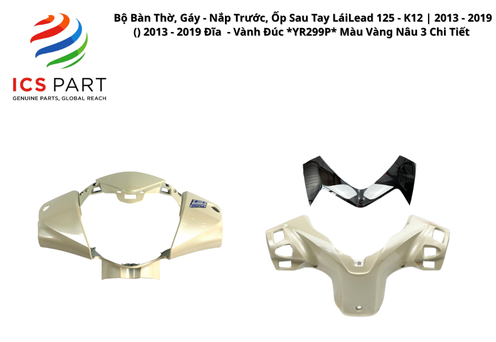 Bộ Bàn Thờ, Gáy - Nắp Trước, Ốp Sau Tay Lái Lead 125 - K12 | 2013 - 2019 ( ) 2013 - 2019 Đĩa - Vành Đúc *YR299P* Màu Vàng Nâu 3 Chi Tiết