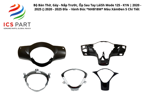 Bộ Bàn Thờ, Gáy - Nắp Trước, Ốp Sau Tay Lái Sh Mode 125 - K1N | 2020 - 2025 ( ) 2020 - 2025 Đĩa - Vành Đúc *NHB18M* Màu Xám Đen 5 Chi Tiết