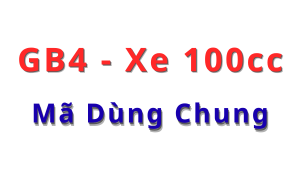 GB4 - Dùng Chung Các Đời Xe 100cc |